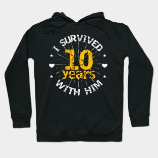 Funny 10th anniversary wedding gift for wife Hoodie